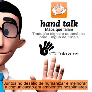 Parceria: HandTalk e Ajude com Palavras